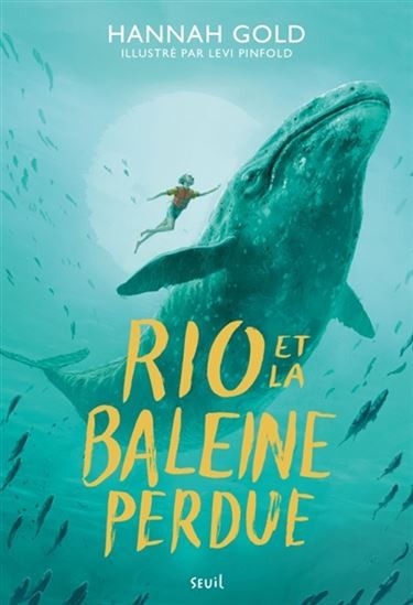 Rio et la baleine perdue - Click to enlarge picture.