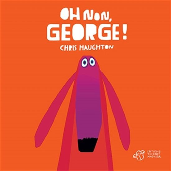 Oh non, George ! - Click to enlarge picture.