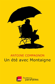 Un été avec Montaigne - Click to enlarge picture.