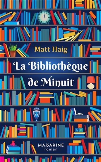 La bibliothèque de minuit - Click to enlarge picture.