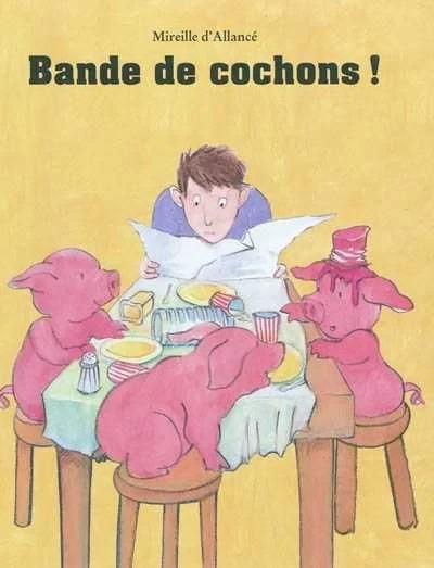 Bande de cochons ! - Click to enlarge picture.