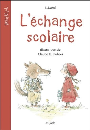 L'échange scolaire - Click to enlarge picture.
