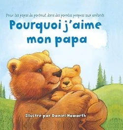 Pourquoi j'aime mon papa - Click to enlarge picture.